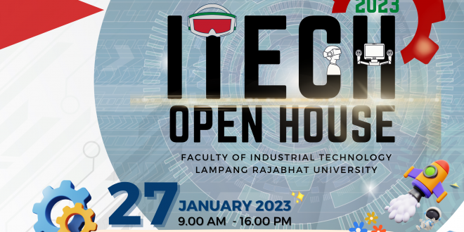 ขอเชิญร่วมงาน เปิดบ้าน..เทคโนโลยีอุตสาหกรรม ITECH OPEH HOUSE 2023 – 27 มกราคม 2566